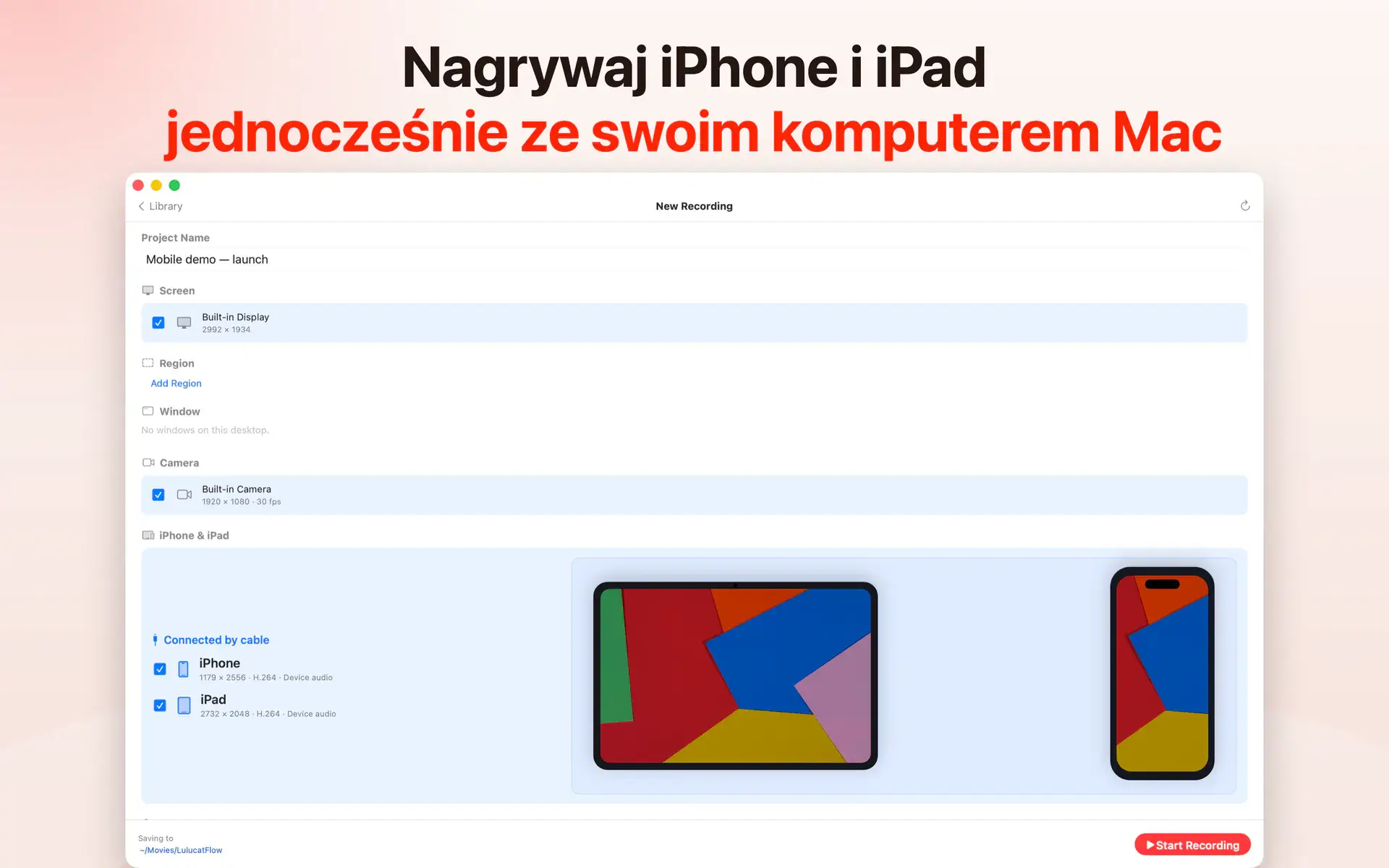 Nagrywaj iPhone i iPad jednocześnie ze swoim komputerem Mac